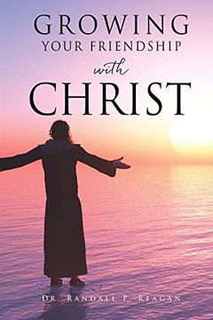 portada Growing Your Friendship With Christ (en Inglés)