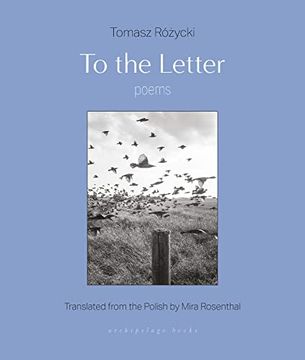 portada To the Letter: Poems (in English)