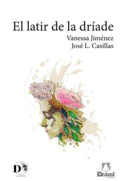 portada EL LATIR DE LA DRIADE (in Spanish)