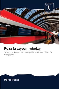 portada Poza kryzysem wiedzy (en Polaco)