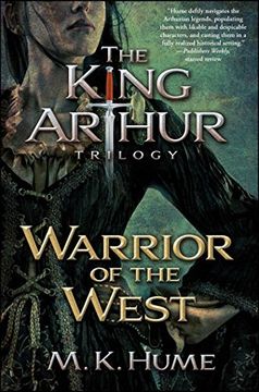 portada The King Arthur Trilogy Book Two: Warrior Of The West (en Inglés)