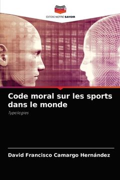 portada Code moral sur les sports dans le monde (in French)