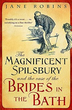 portada The Magnificent Spilsbury and the Case of the Brides in the Bath (en Inglés)