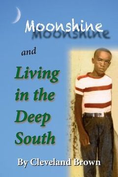 portada Moonshine and Living in the Deep South (en Inglés)
