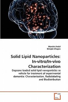 portada solid lipid nanoparticles: in-vitro/in-vivo characterization (en Inglés)