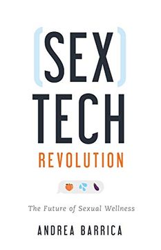 portada Sextech Revolution: The Future of Sexual Wellness (en Inglés)