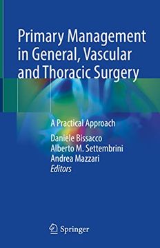 portada Primary Management in General, Vascular and Thoracic Surgery: A Practical Approach (in English)