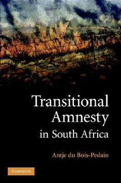 portada Transitional Amnesty in South Africa (en Inglés)