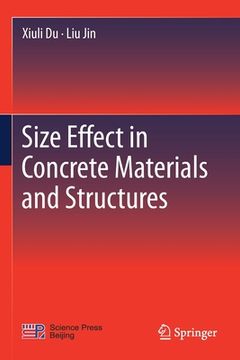 portada Size Effect in Concrete Materials and Structures (in English)
