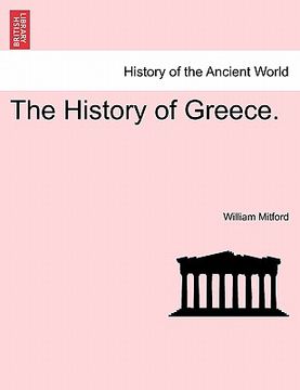 portada the history of greece. the fourth volume. (en Inglés)