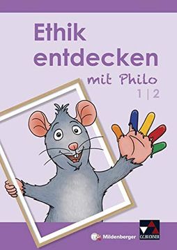 portada Ethik Entdecken mit Philo / Band 1/2 (in German)