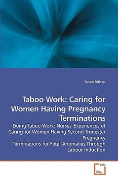 portada taboo work: caring for women having pregnancy terminations (en Inglés)