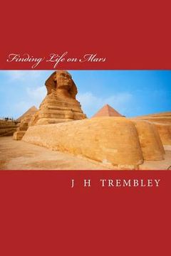portada Finding Life on Mars: 2500 BC to 2012 AD (in English)