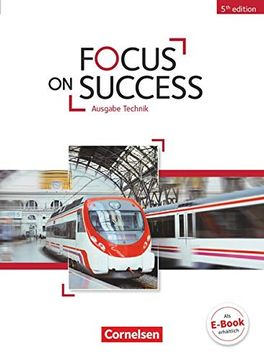 portada Focus on Success - 5th Edition - Technik: B1-B2 - Schülerbuch (in English)