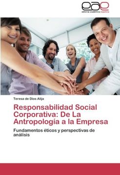 portada Responsabilidad Social Corporativa: De la Antropología a la Empresa: Fundamentos Éticos y Perspectivas de Análisis