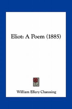 portada eliot: a poem (1885) (en Inglés)