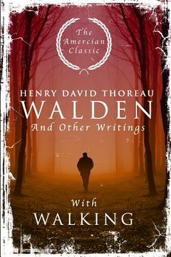 portada Walden: And Other Writings with Walking