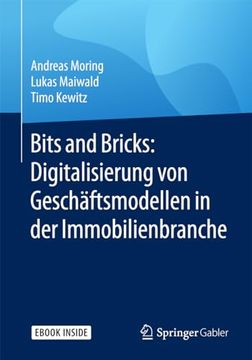 portada Bits and Bricks: Digitalisierung von Geschäftsmodellen in der Immobilienbranche