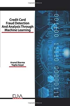 portada Credit Card Fraud Detection and Analysis Through Machine Learning (en Inglés)