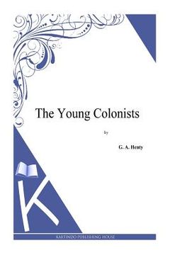 portada The Young Colonists (en Inglés)