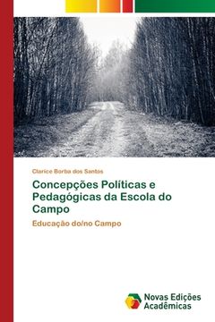 portada Concepções Políticas e Pedagógicas da Escola do Campo (en Portugués)