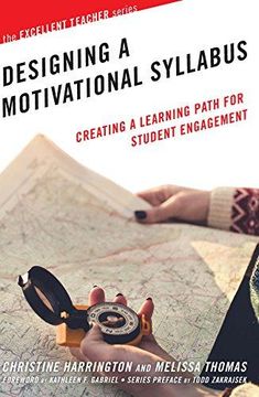 portada Designing a Motivational Syllabus: Creating a Learning Path for Student Engagement (The Excellent Teacher Series) (en Inglés)