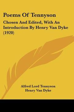 portada poems of tennyson: chosen and edited, with an introduction by henry van dyke (1920) (en Inglés)