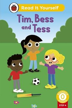 portada Tim, Bess and Tess (Phonics Step 4): Read it Yourself - Level 0 Beginner Reader (en Inglés)