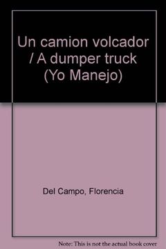 portada Un Camion Volcador (in Spanish)