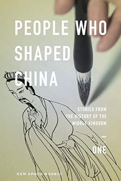 portada People who Shaped China: Stories From the History of the Middle Kingdom (History of China) (en Inglés)