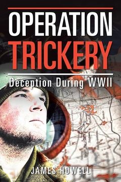 portada Operation Trickery: Deception During Wwii (en Inglés)