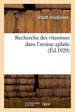 portada Recherche des Vitamines Dans L'avoine Aplatie (Sciences) (in French)