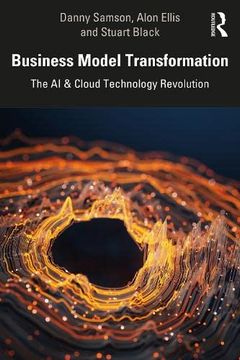 portada Business Model Transformation: The ai & Cloud Technology Revolution (in English)
