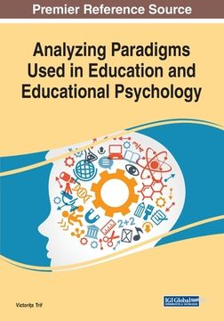 portada Analyzing Paradigms Used in Education and Educational Psychology (in English)