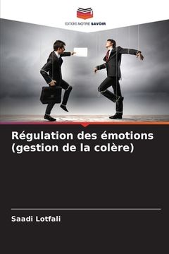portada Régulation des émotions (gestion de la colère) (en Francés)