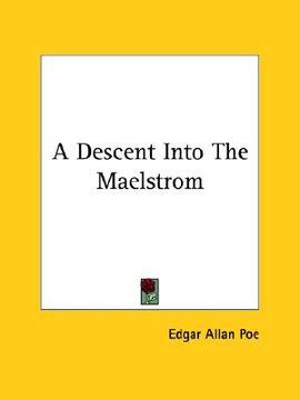 portada a descent into the maelstrom (in English)