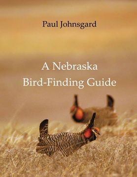 portada A Nebraska Bird-Finding Guide (en Inglés)