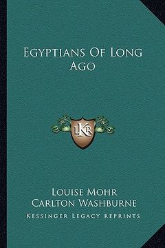 portada egyptians of long ago (en Inglés)