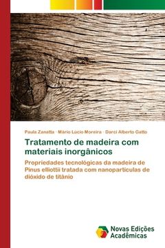 portada Tratamento de Madeira com Materiais Inorgânicos (in Portuguese)