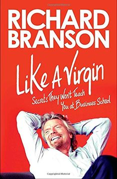 portada Like a Virgin: Secrets They Won't Teach you at Business School 