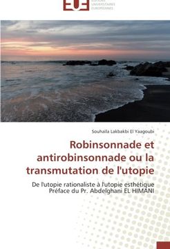 portada Robinsonnade Et Antirobinsonnade Ou La Transmutation de L'Utopie