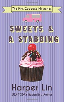 portada Sweets and a Stabbing: Volume 1 (The Pink Cupcake Mysteries)