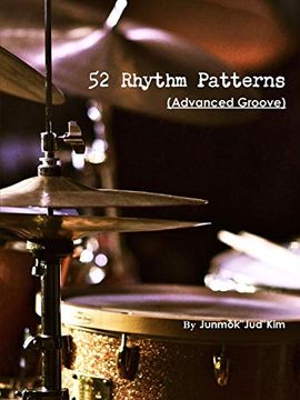 portada 52 Rhythm Patterns (Advanced Groove) (en Inglés)