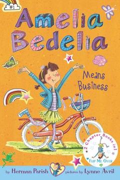 portada Amelia Bedelia Bind-Up: Books 1 and 2: Amelia Bedelia Means Business; Amelia Bedelia Unleashed 