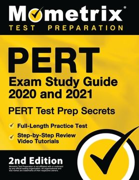 portada PERT Exam Study Guide 2020 and 2021 - PERT Test Prep Secrets, Full-Length Practice Test, Step-by-Step Review Video Tutorials: [2nd Edition] (en Inglés)