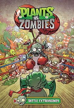 portada Plants vs. Zombies Volume 7: Battle Extravagonzo 