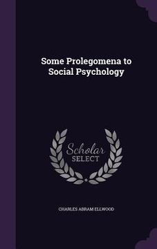 portada Some Prolegomena to Social Psychology (en Inglés)