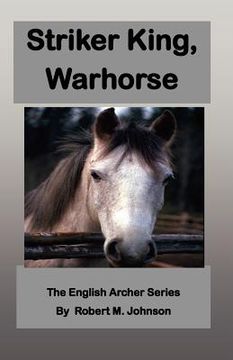 portada striker king, warhorse (en Inglés)