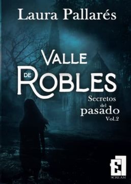 portada Secretos del Pasado: Valle de Robles 2 (in Spanish)