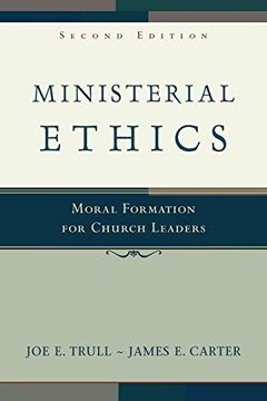 portada Ministerial Ethics: Moral Formation for Church Leaders (in English)